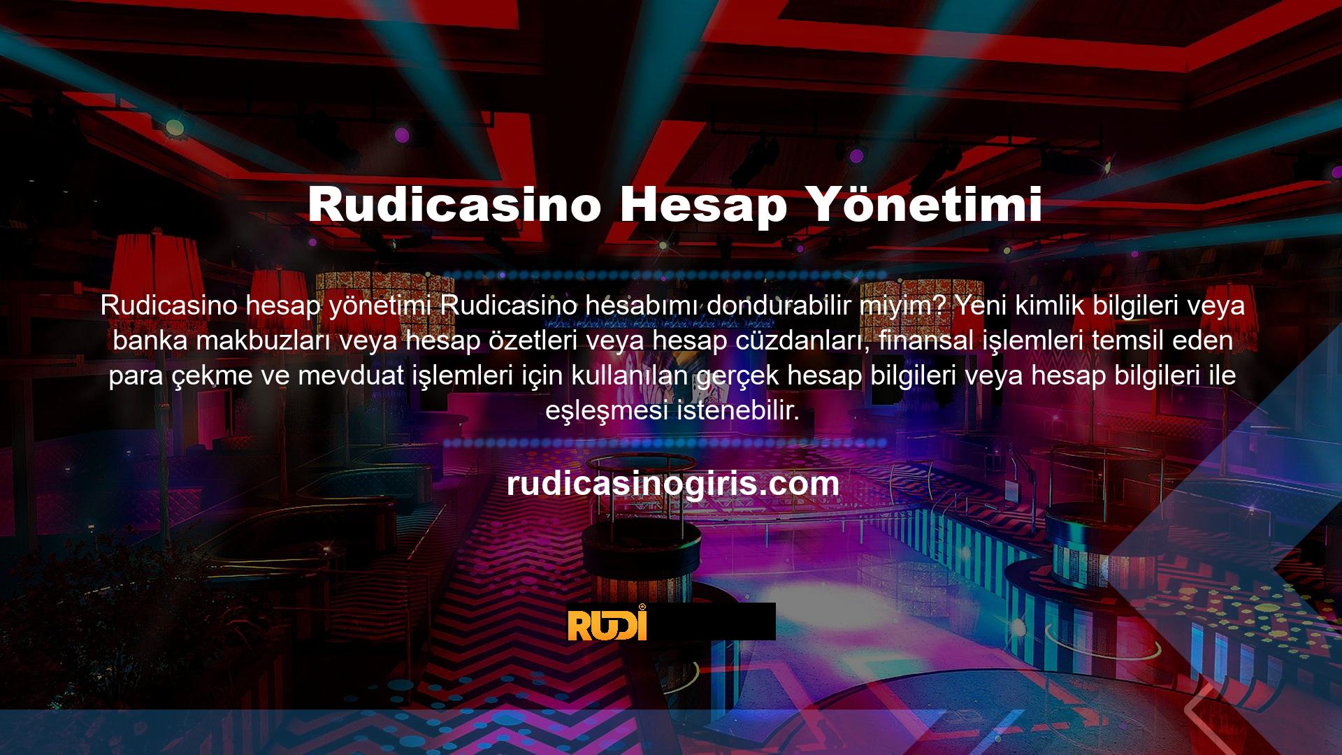 Rudicasino Hesap Doğrulama Operasyonları