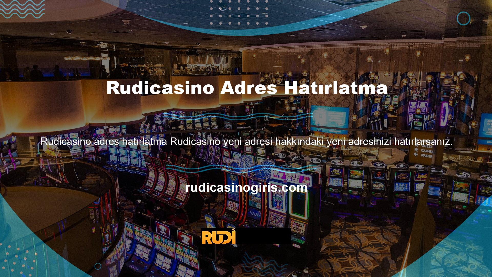 Oturum açma adresinizi hatırlayın, orijinal hesabı izleyin ve yeni Rudicasino adresi hakkında yorum yapın